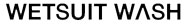 Wetsuit Wash
